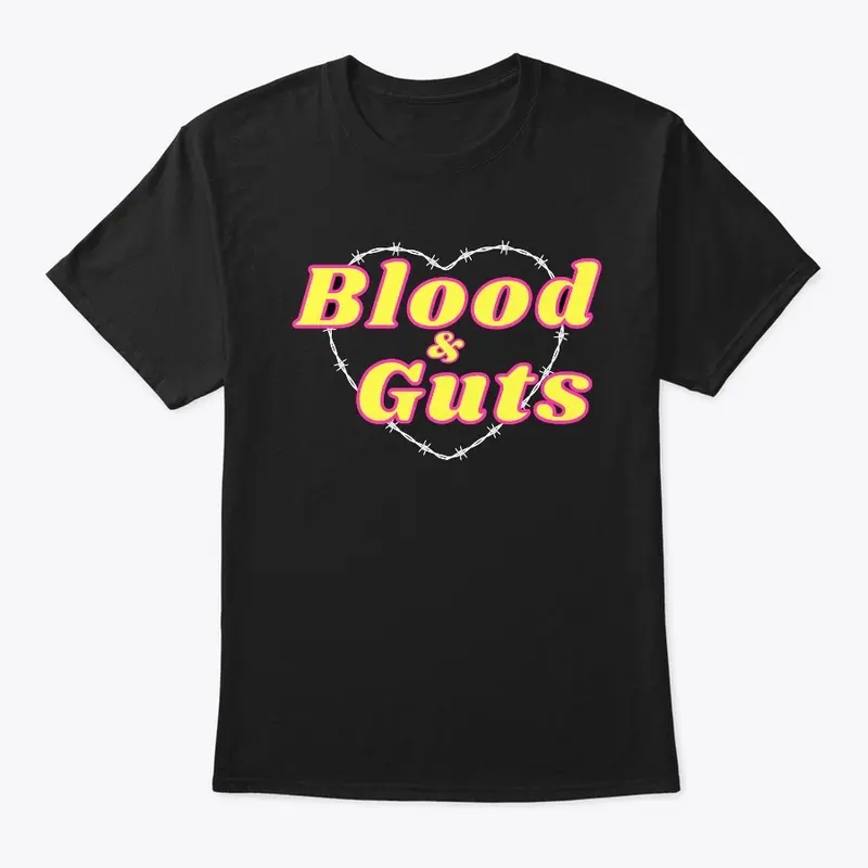 Blood & Guts ♡