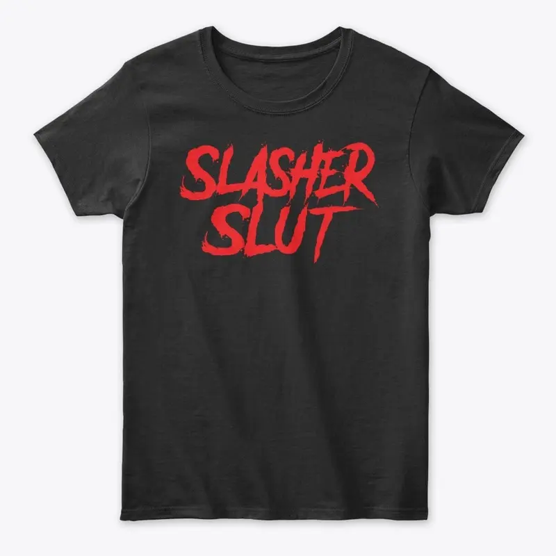 Slasher Slut ♡